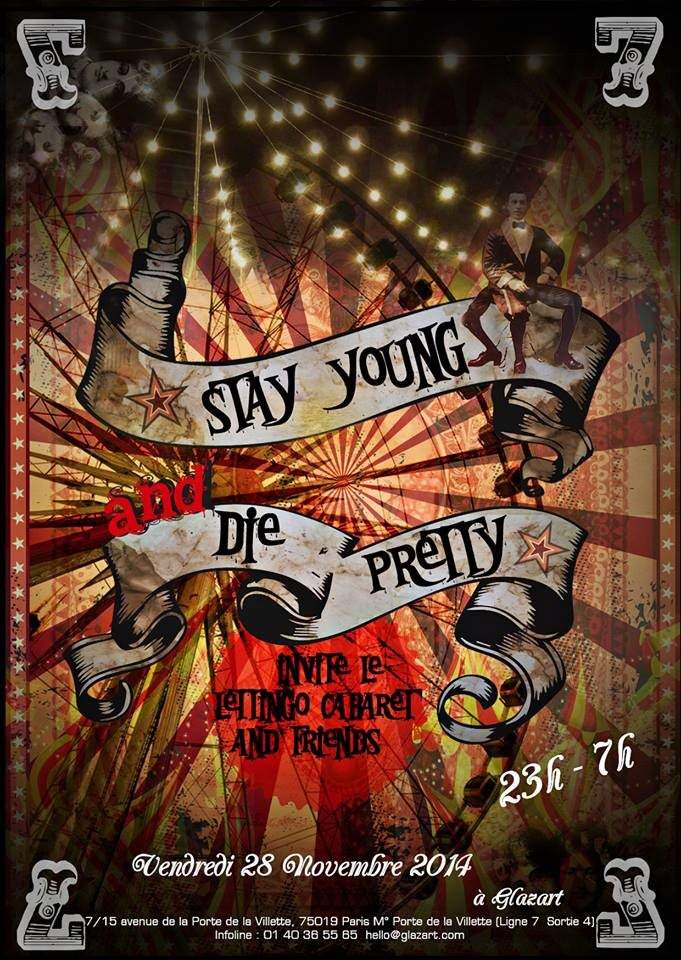 Stay Young and Die Pretty #7 - フライヤー表