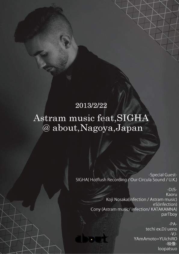Astram Music Feat, Sigha - フライヤー表