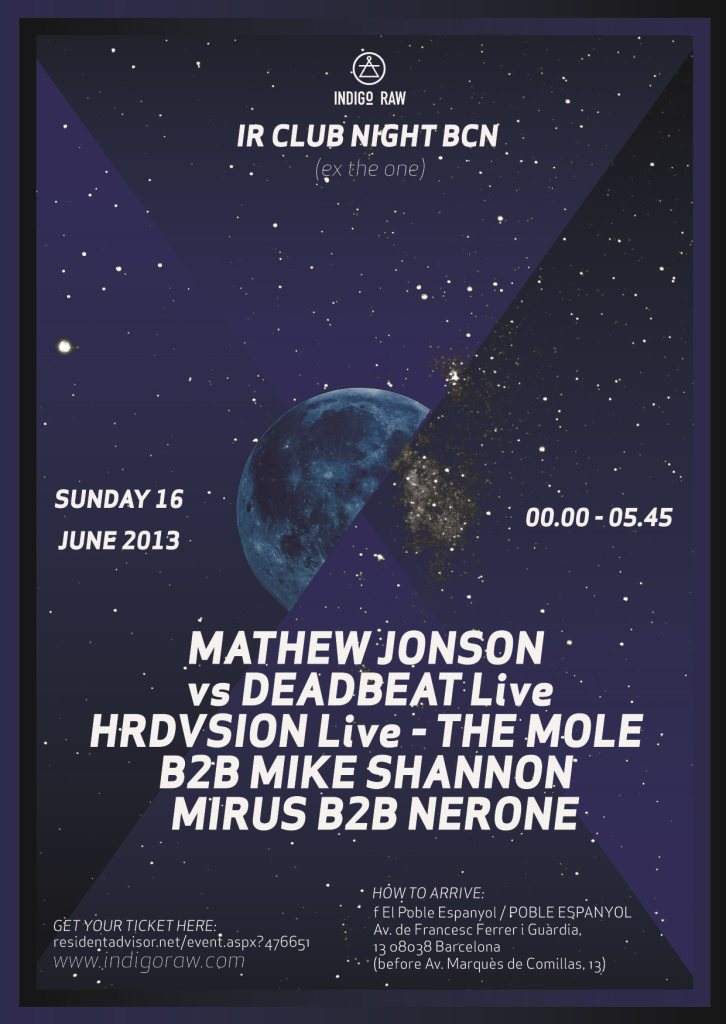 IR presents: Indigo Raw Night with Mathew Jonson vs Deadbeat, Hrdvsion, The Mole - Página trasera