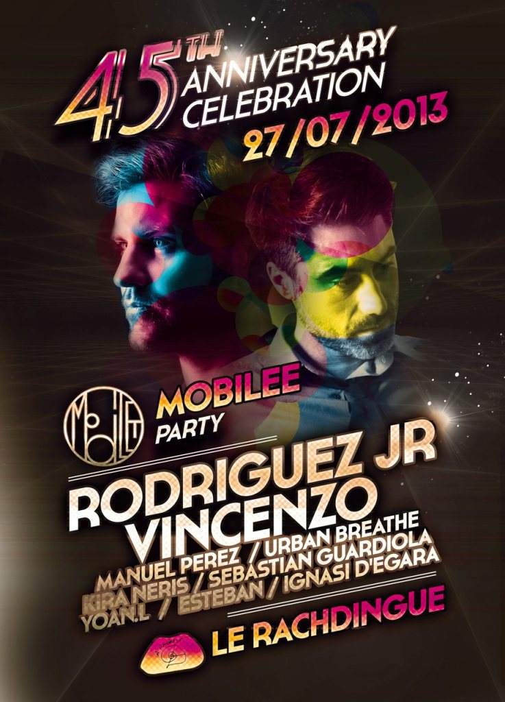 Rachdingue 45th Anniversary Celebration Vincenzo & Rodriguez JR ! Mobilee Night - フライヤー表
