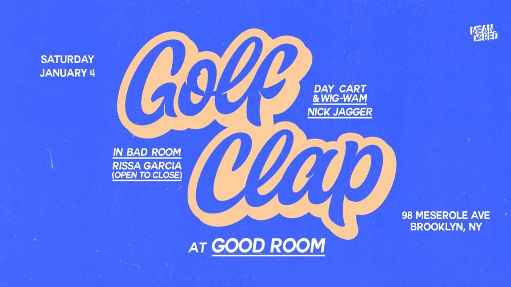 Golf Clap, Day Cart & Wig Wam, Nick Jagger - フライヤー表