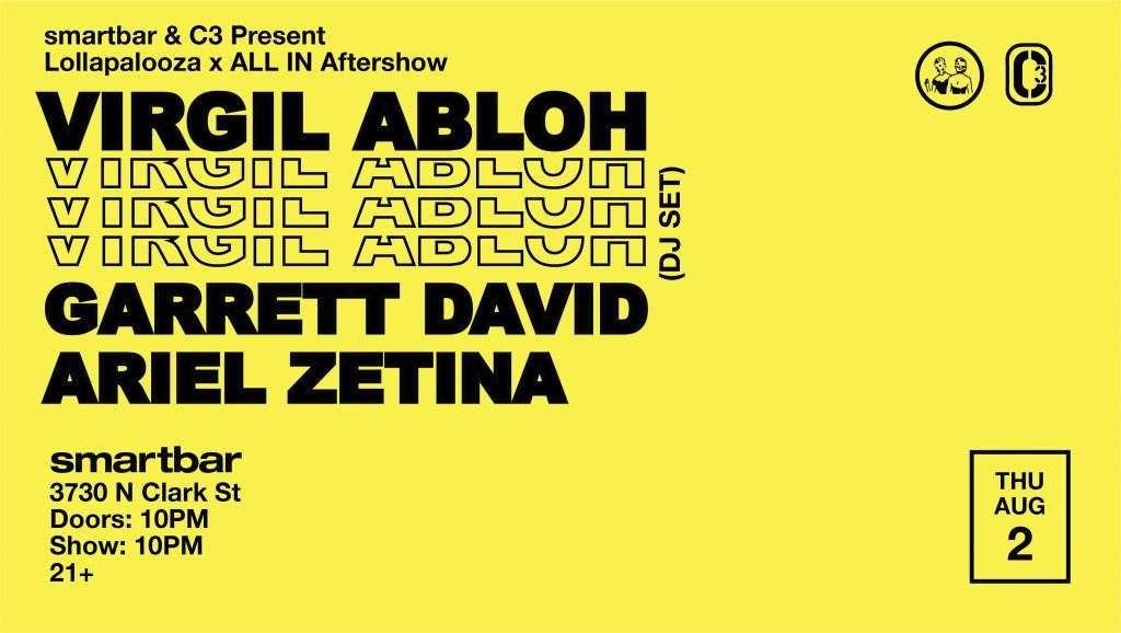 Lollapalooza x All In Aftershow with Virgil Abloh (DJ Set) / Garrett David / Ariel Zetina - Página frontal