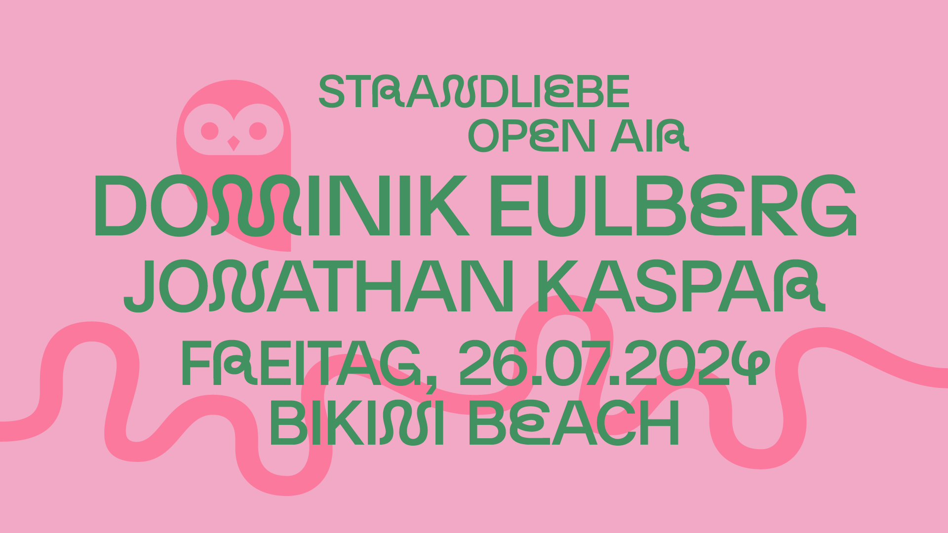 Dominik Eulberg & Jonathan Kaspar - strandliebe Open Air Bikini Beach Bonn - フライヤー表