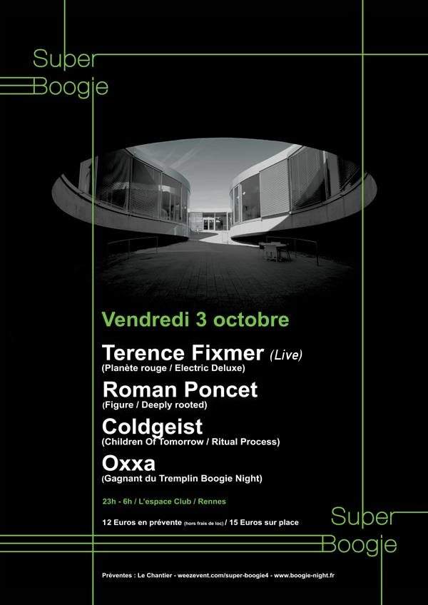 Super Boogie with Terence Fixmer [Live] / Roman Poncet / Coldgeist / Oxxa - Página frontal
