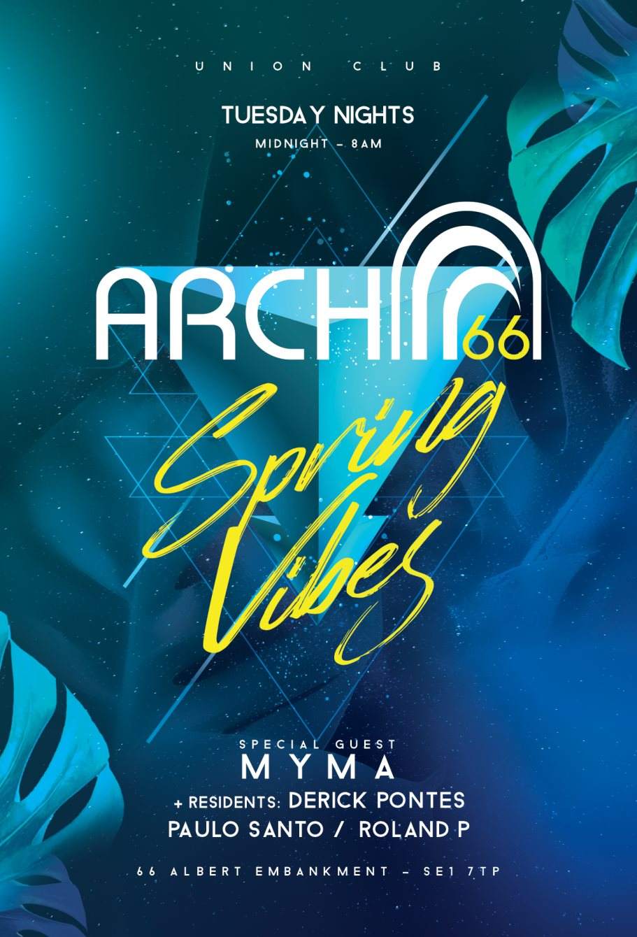 ARCH66 - with Myma - Tuesday Night Afterhours (House - Disco - Techhouse) - フライヤー表