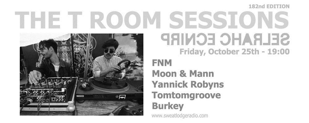 The T Room Sessions with FNM, Moon & Mann, Tomtomgroove, Yannick Robyns, Burkey - Página frontal