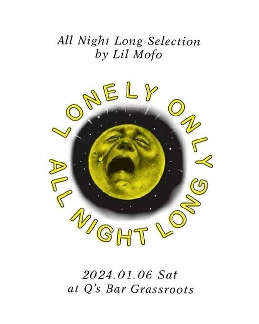 LONELY ONLY ALL NIGHT LONG - フライヤー表