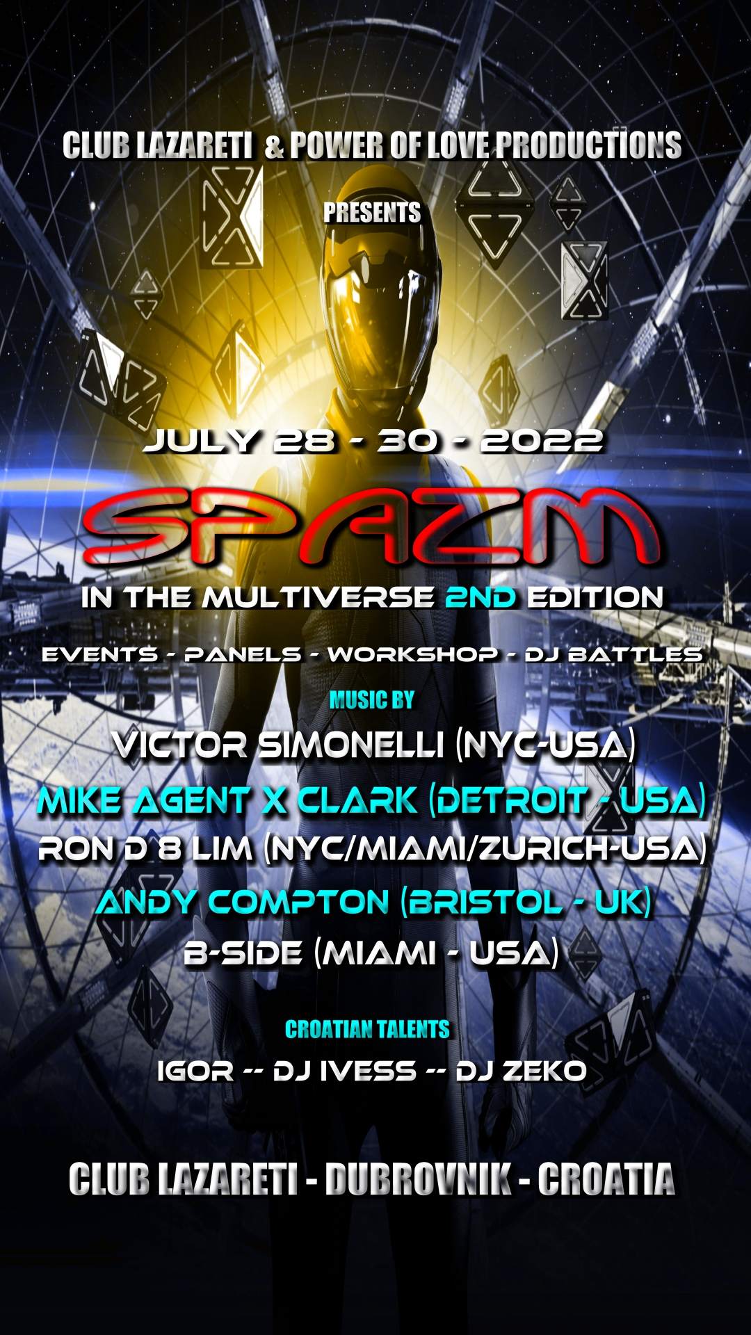 SPAZM IN THE MULTIVERSE - SUMMER MUSIC SUMMIT - DUBROVNIK bij Club ...