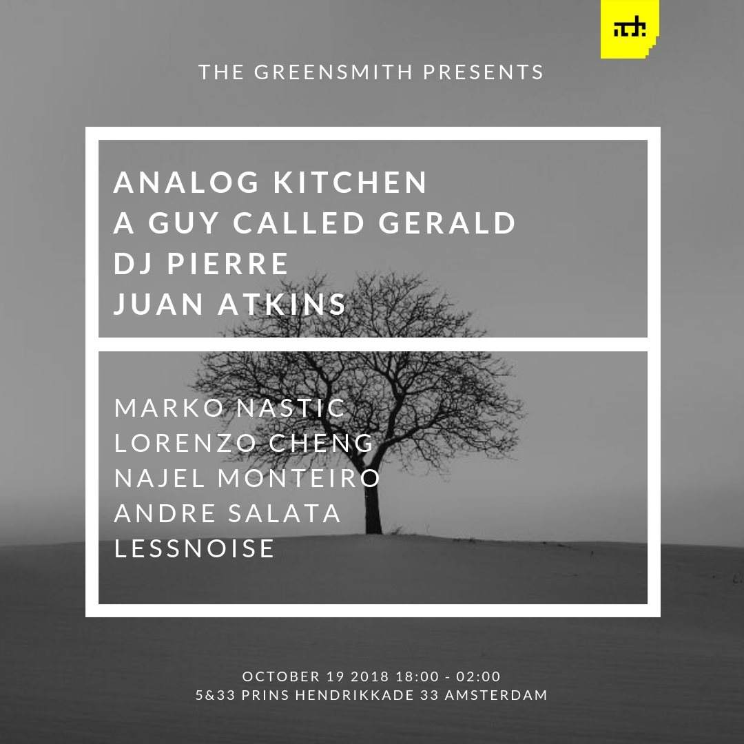 GREENSMITH ADE with Juan Atkins, DJ Pierre, Analog Kitchen - フライヤー表