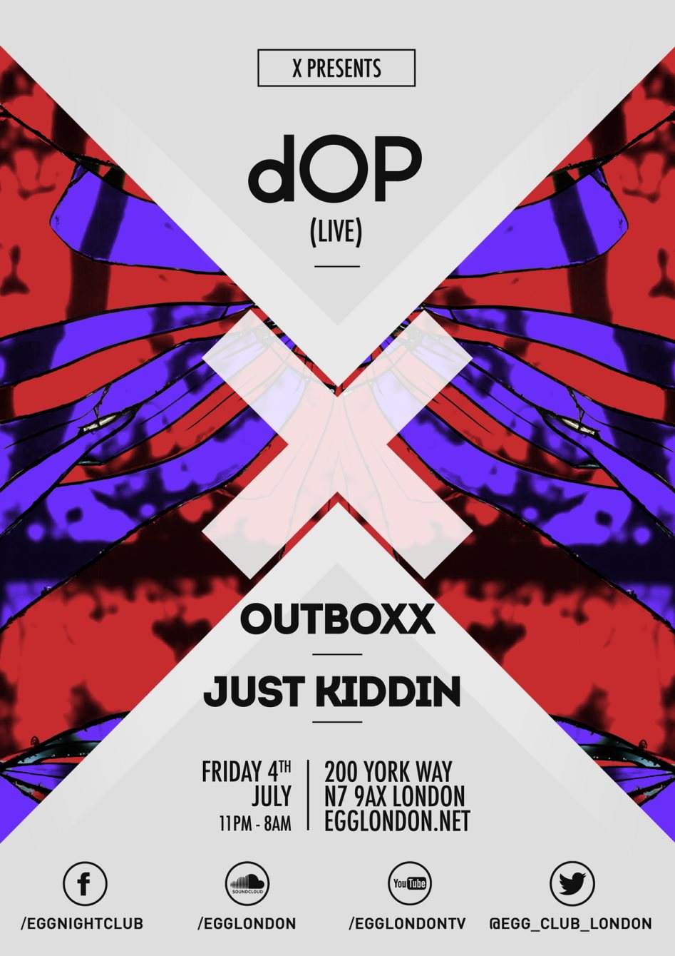 X presents: dOP (Live), Outboxx & Just Kiddin - Página frontal