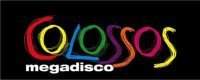 Colossos Megadisco - フライヤー表