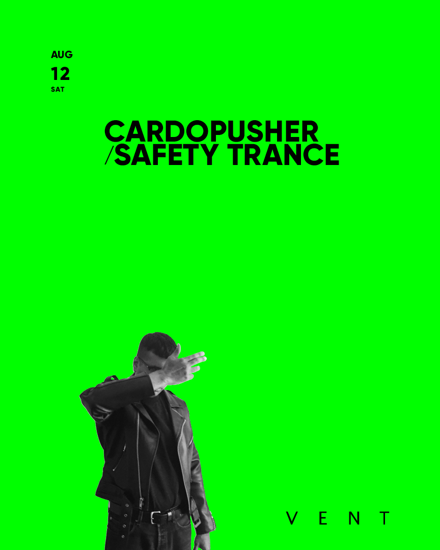 Cardopusher / SAFETY TRANCE - フライヤー表