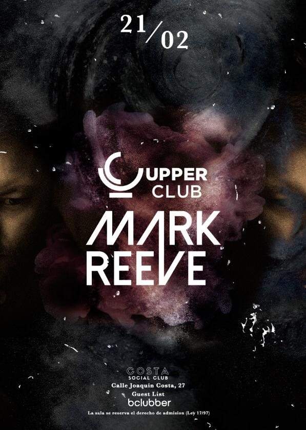 Upper Club · Mark Reeve - フライヤー表