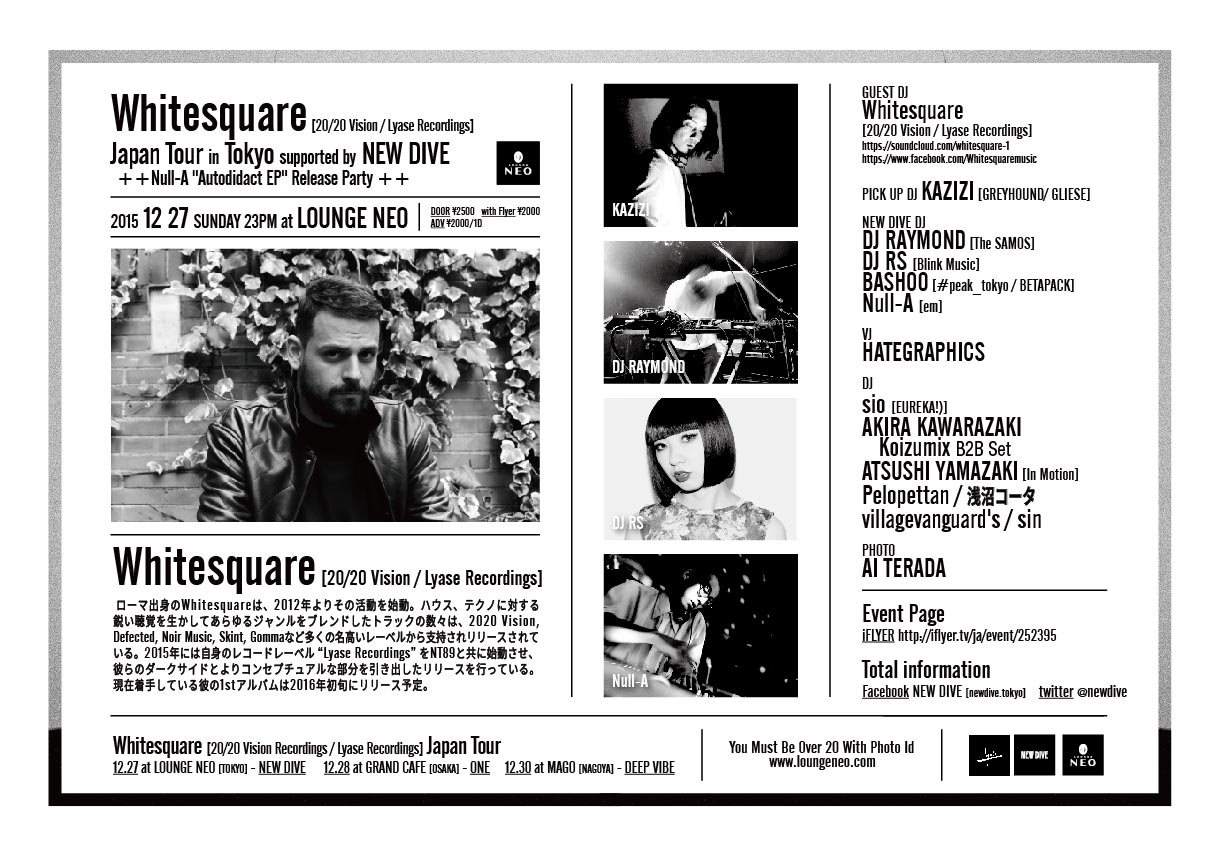 Whitesquare: 20/20 Vision & Lyase Recordings Japan Tour in Tokyo Supported by New Dive - フライヤー裏