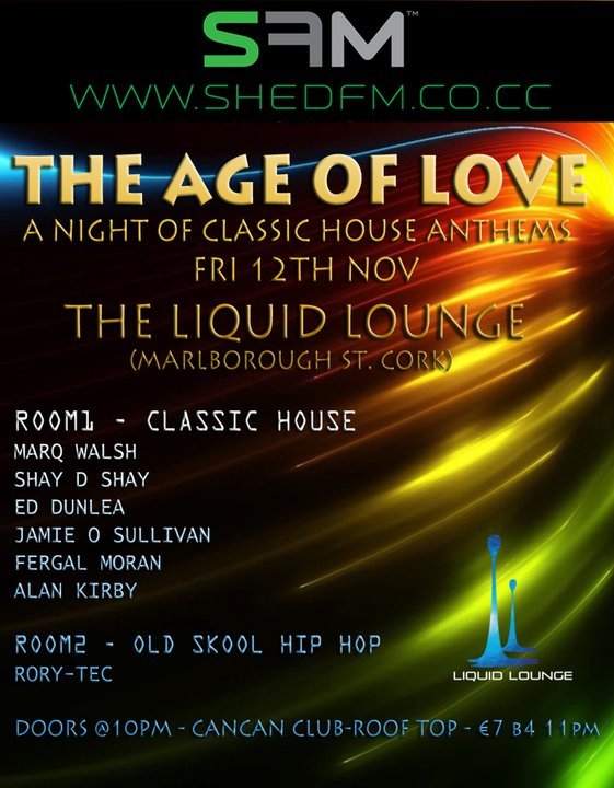 Shed Fm presents Age Of Love - フライヤー表