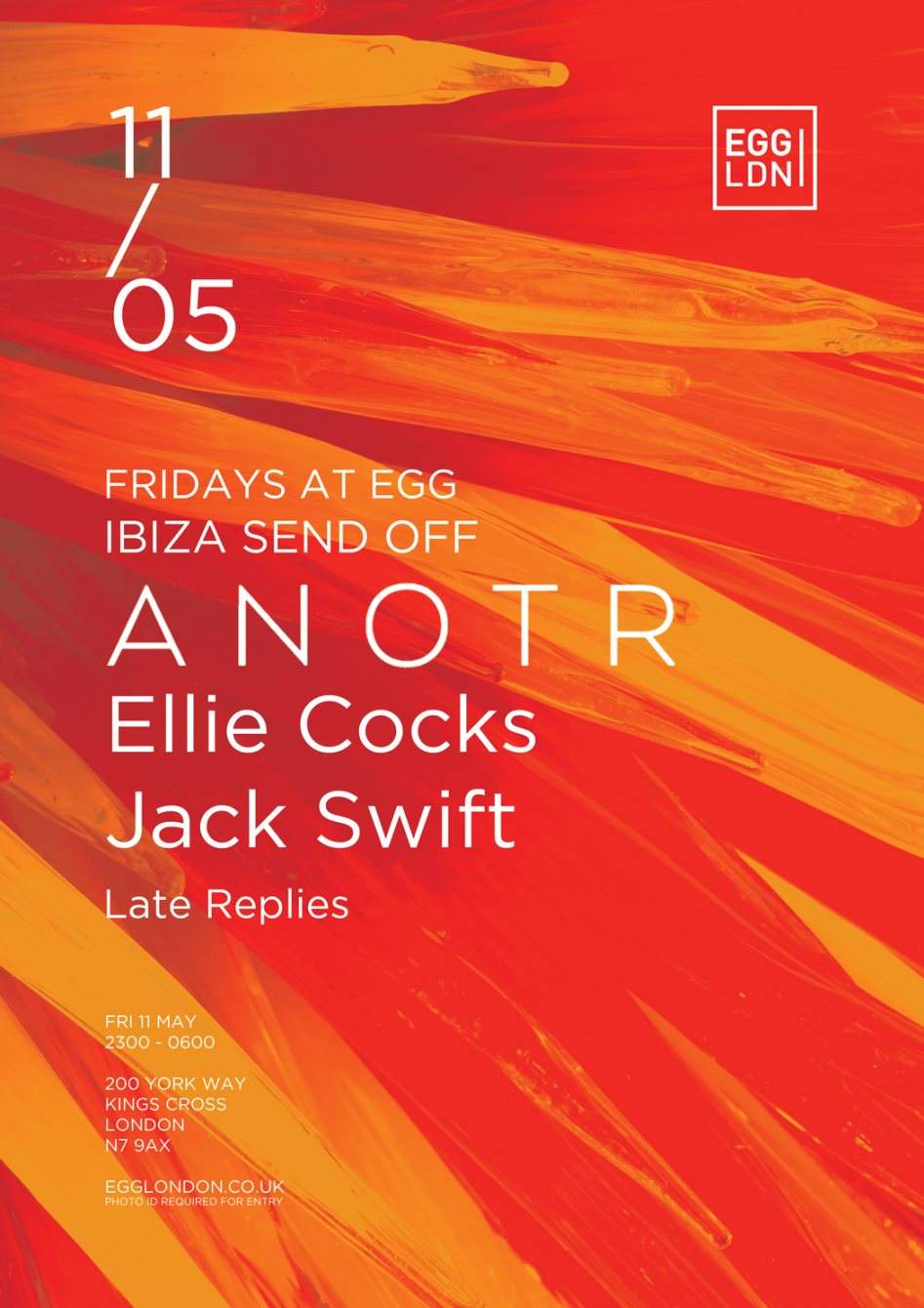 Fridays at EGG: Ibiza Send Off with ANOTR, Ellie Cocks, Jack Swift, Late Replies - Página frontal