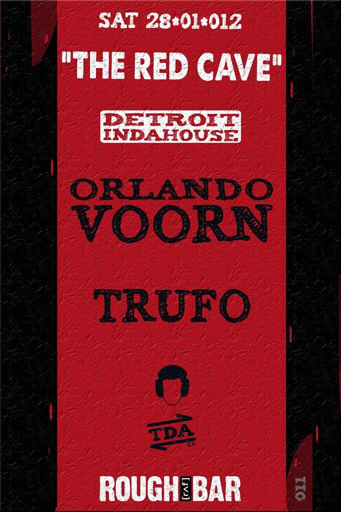 'the Red Cave' Detroit Indahouse feat Orlando Voorn & Trufo - フライヤー表