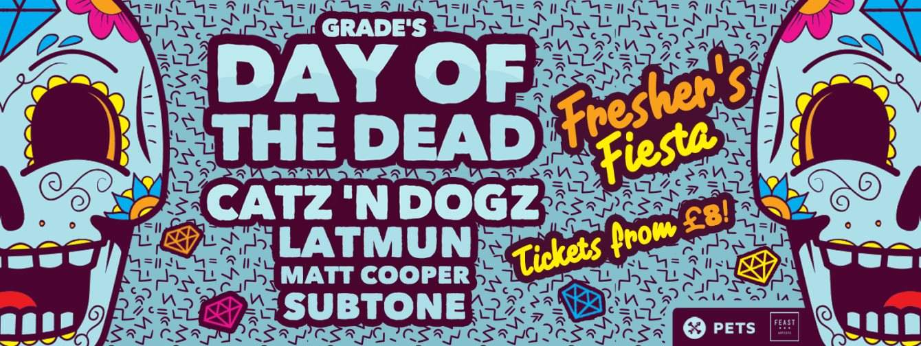 Day Of The Dead - Freshers Fiesta with Catz n Dogz (Pets Recordings) - Página frontal