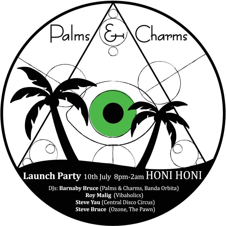 Palms & Charms' Record Label Launch - フライヤー表