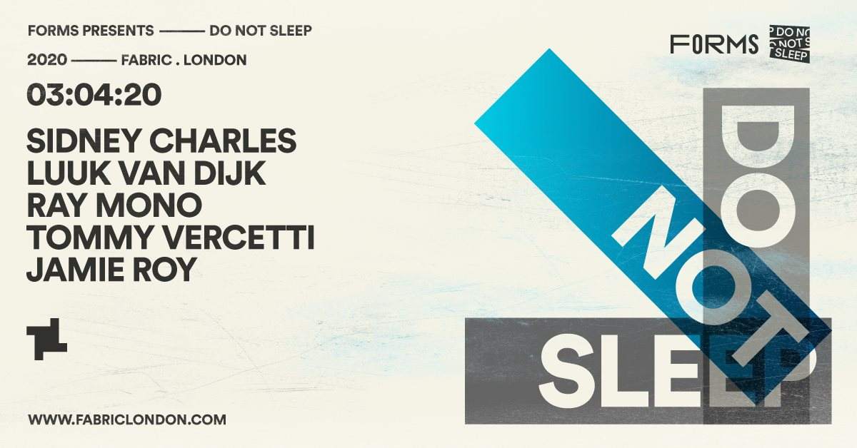 [CANCELLED] Forms x Do Not Sleep with Sidney Charles & Luuk Van Dijk - Página frontal