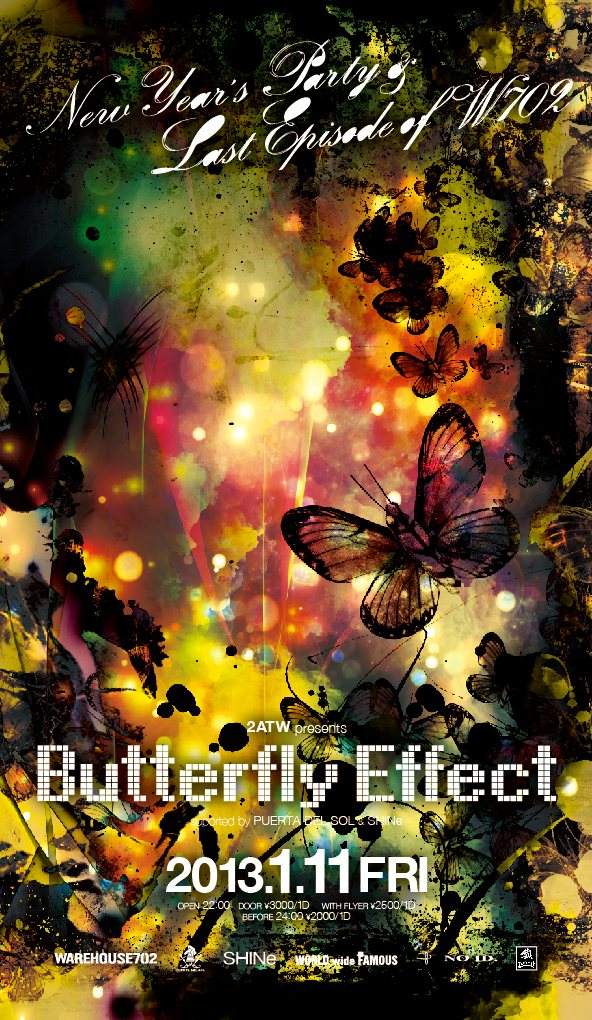 Butterflyeffect  New Year's Party Powerd by Puerta DEL Sol & Shine - フライヤー表