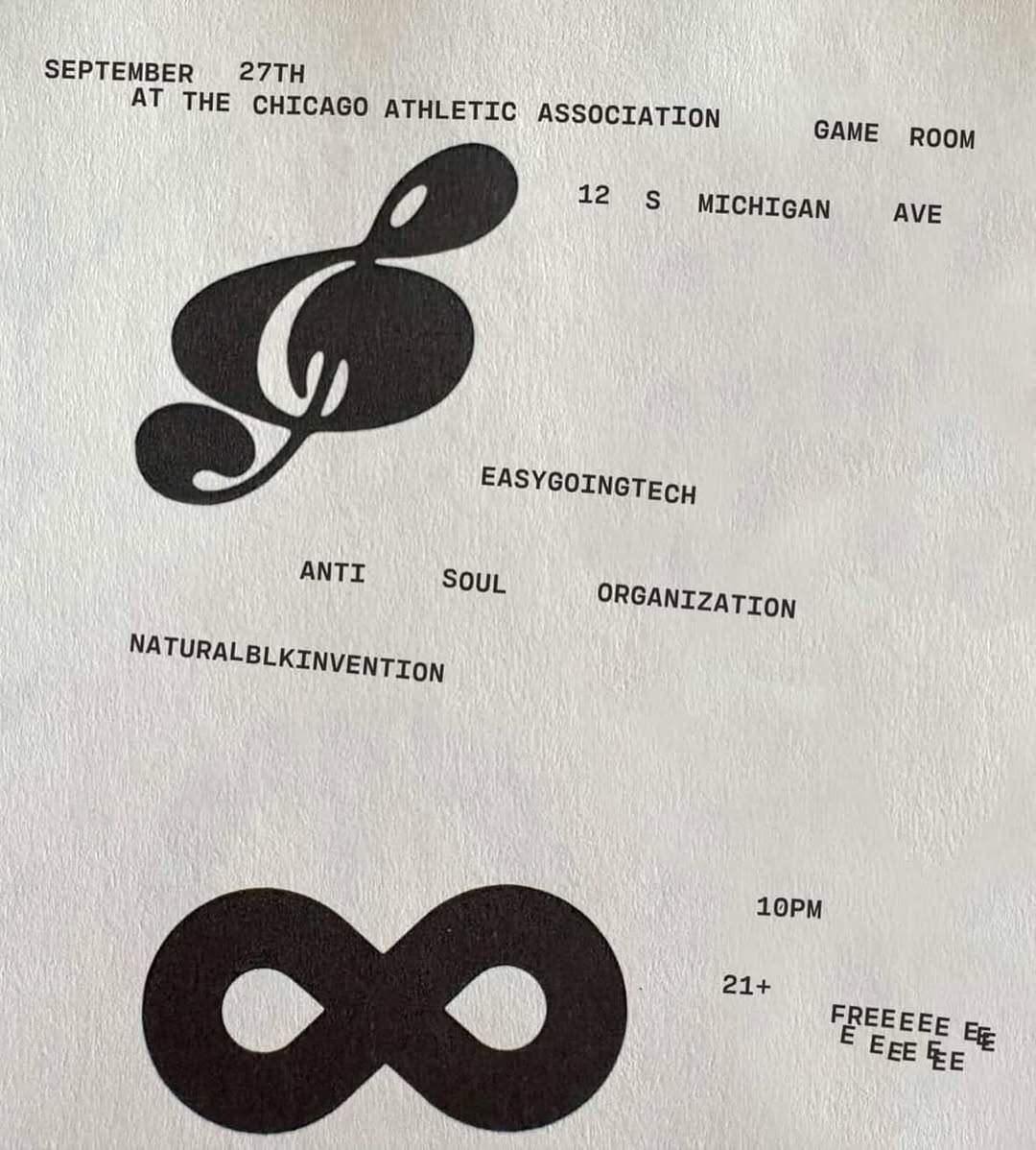 easygoingtech, Anti-Soul Organization, NATURALBLKINVENTION at Chicago ...