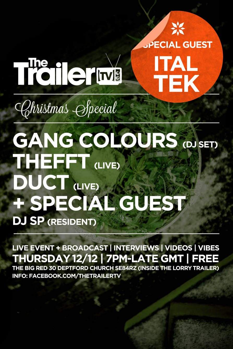 The Trailer TV #018 - Ital tEK, Gang Colours, Theff, Duct - Página frontal