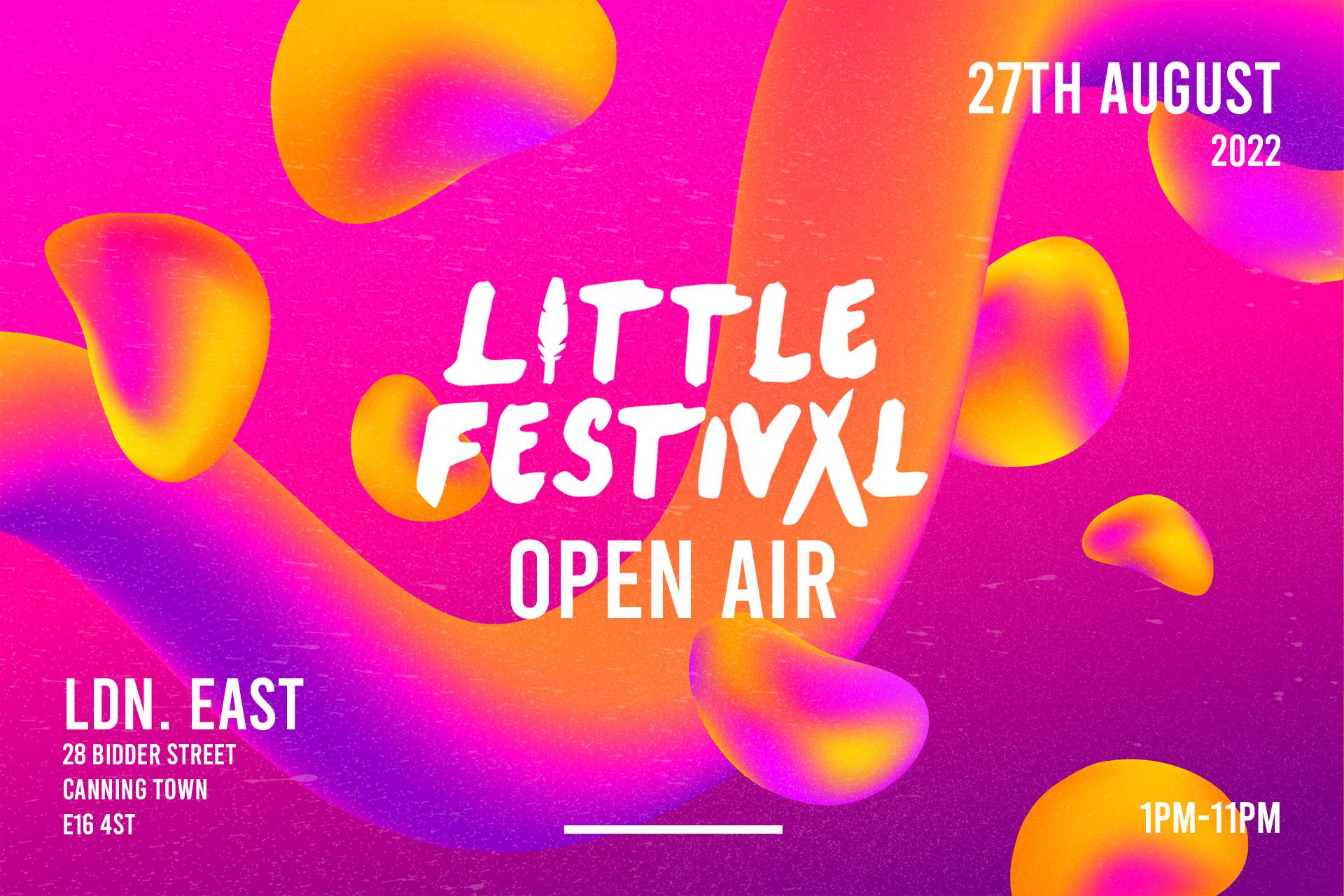 Little Festival: Open Air - East London Day Party - Tickets available on the door - フライヤー表