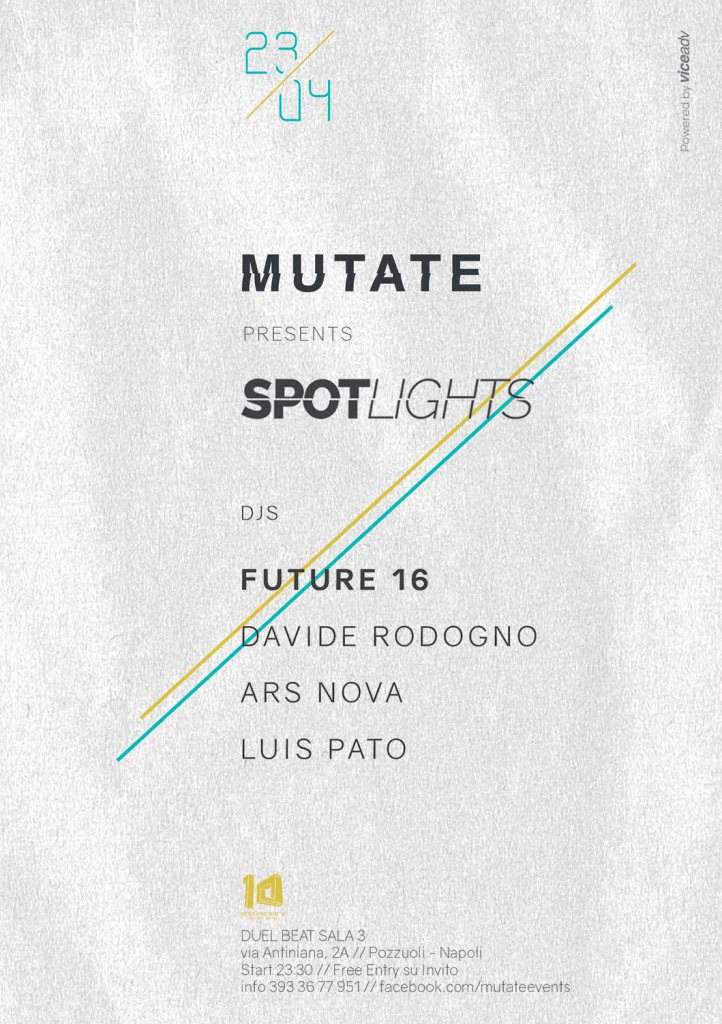 Mutate presents: Spotlights With: Future 16, Davide Rodogno, Ars Nova, Luis Pato - フライヤー裏