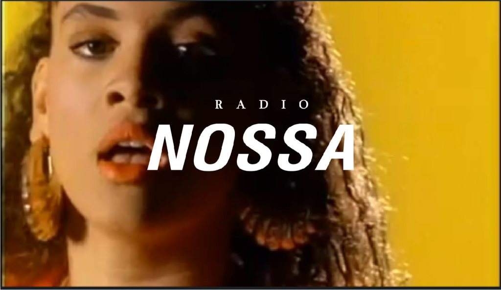 Radio Nossa We Launch with Nickodemus - Sujinho - DJ Katty - フライヤー表