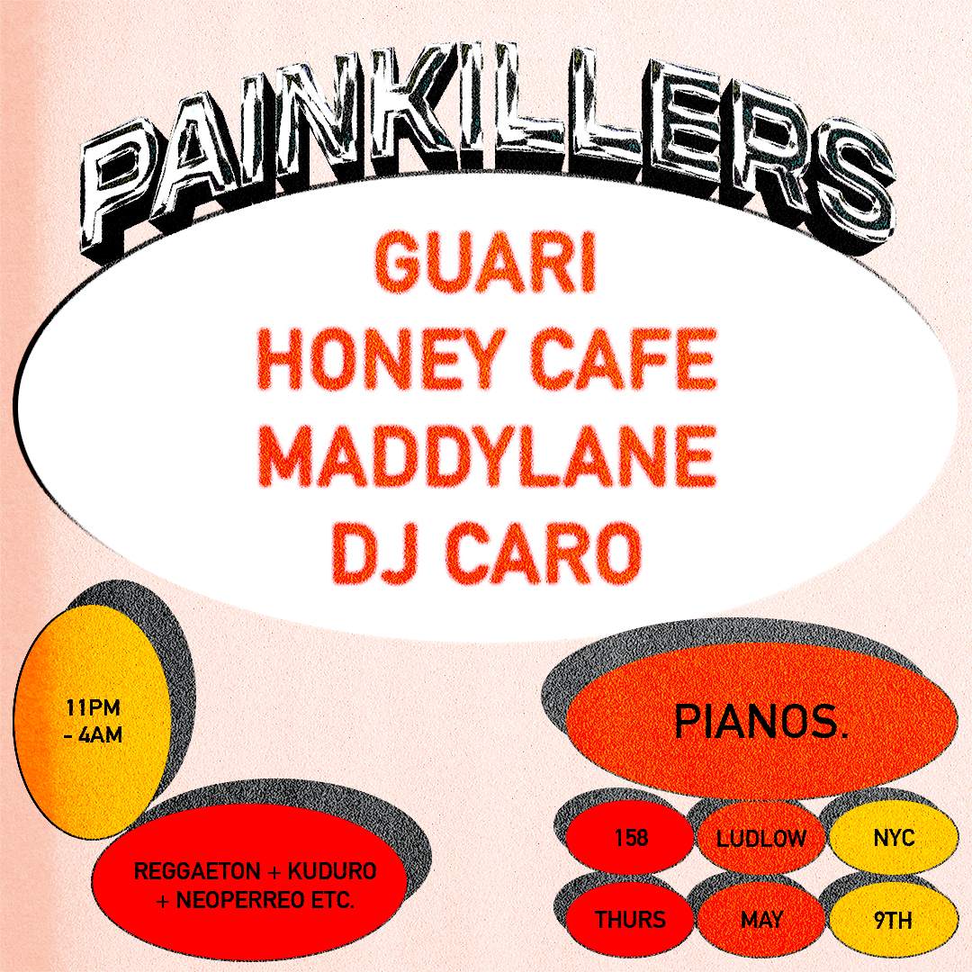 Painkillers: Guari, Honey Cafe, Maddylane, DJ Caro - Página frontal