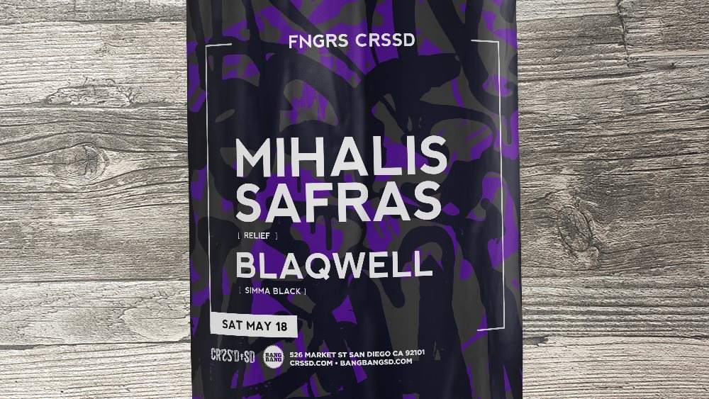 FNGRS CRSSD Pres: Mihalis Safras - Página frontal