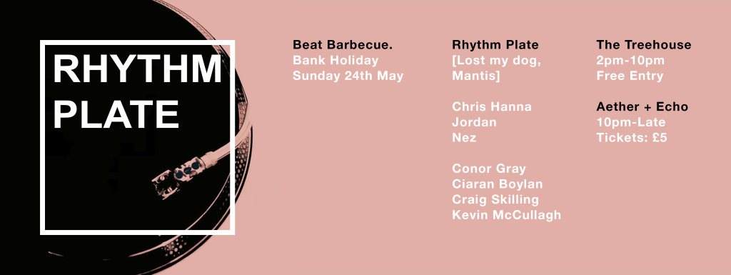 Beat BBQ - Bank Holiday Sunday with Rhythm Plate at The Treehouse and - Página frontal