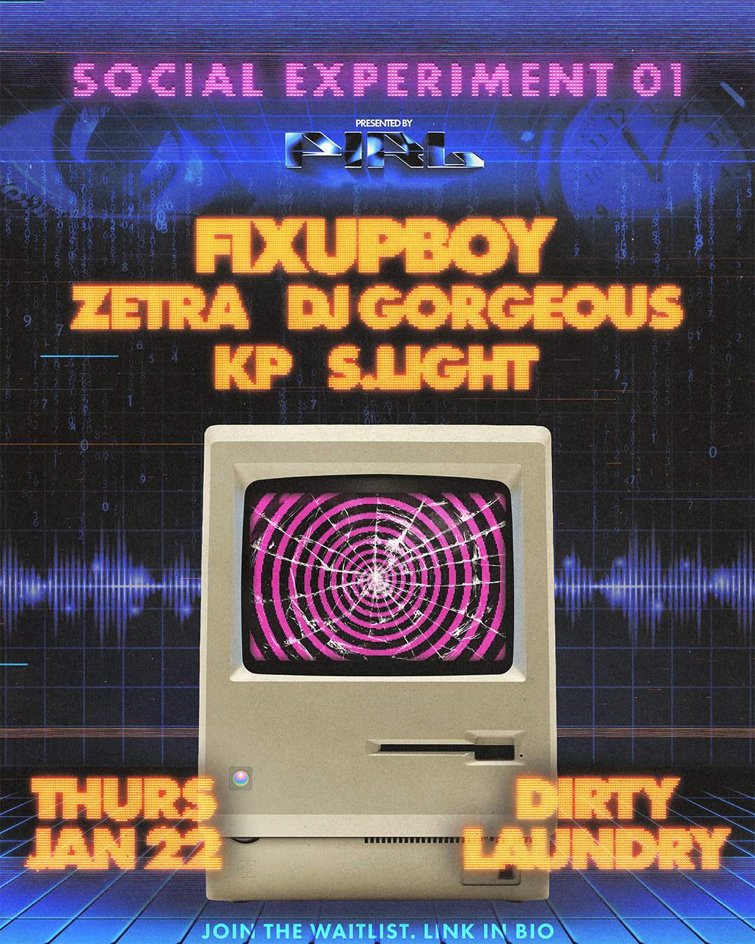 SOCIALEXPERIMENT01 at Dirty Laundry, Los Angeles