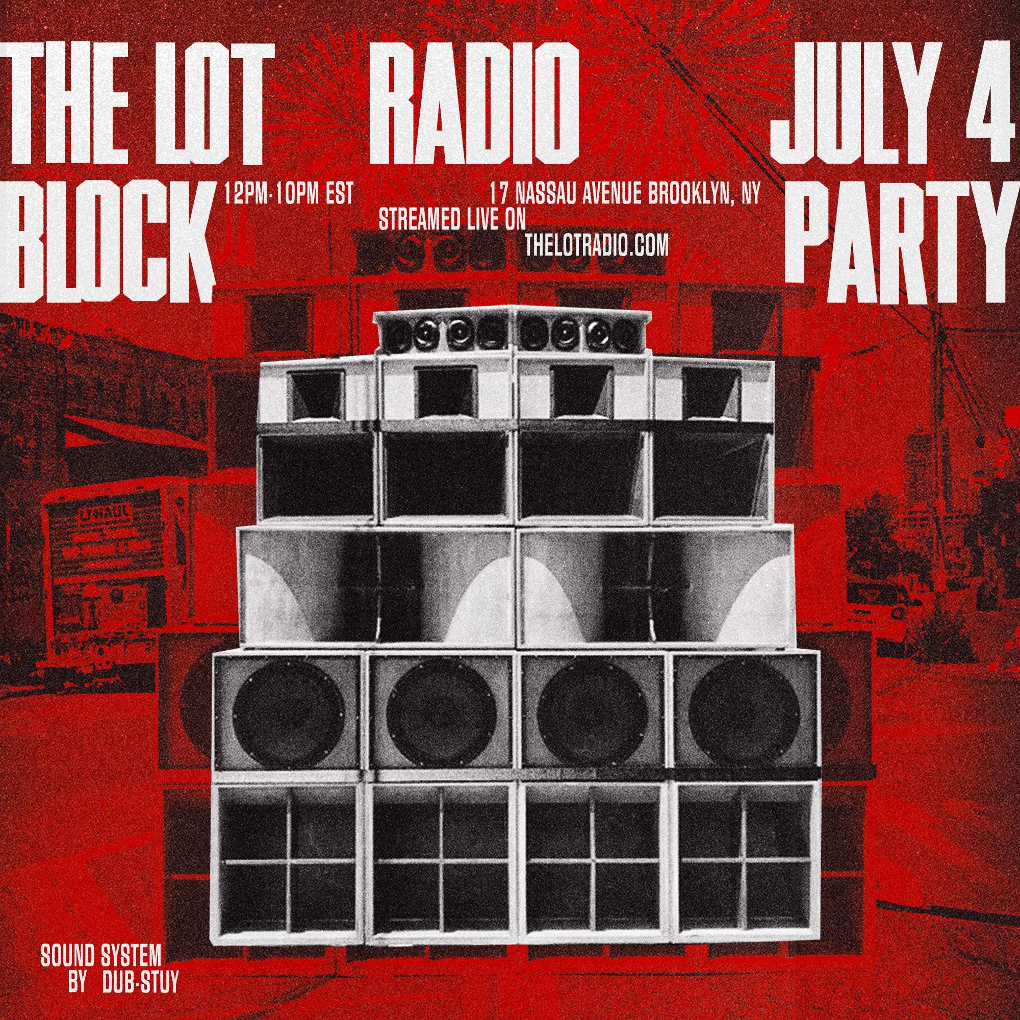 The Lot Radio Block Party - フライヤー表