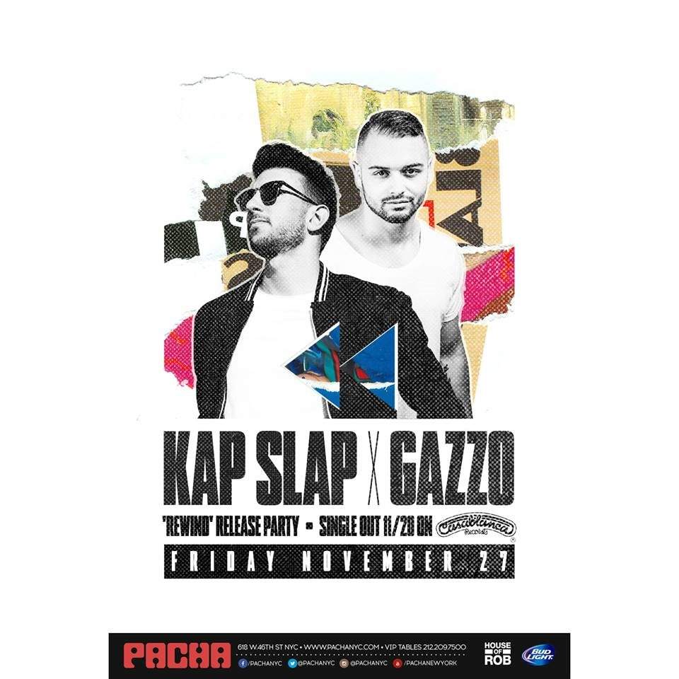 KAP Slap & Gazzo - 'Rewind' Release Party - Friday, November 27 - Página frontal