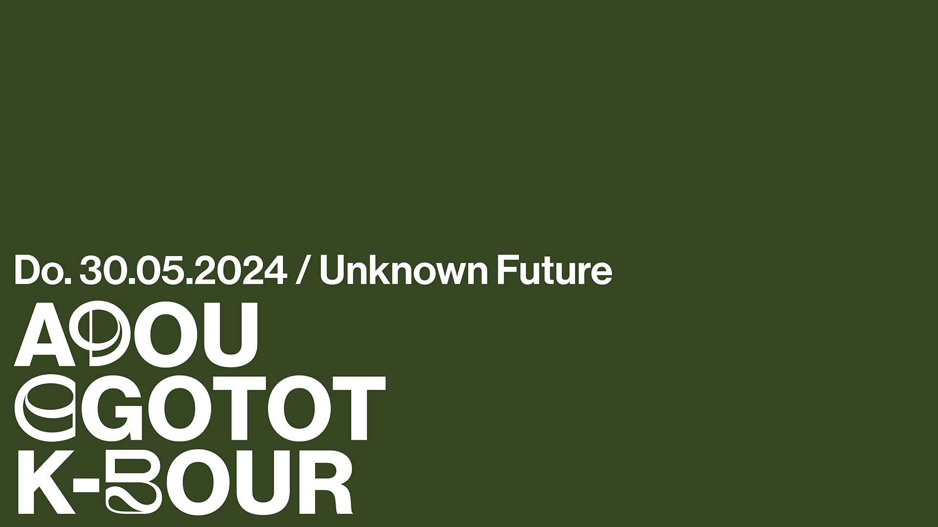 Unknown Future X Casual Tunes pres. Adou, Egotot, K-Bour - フライヤー表