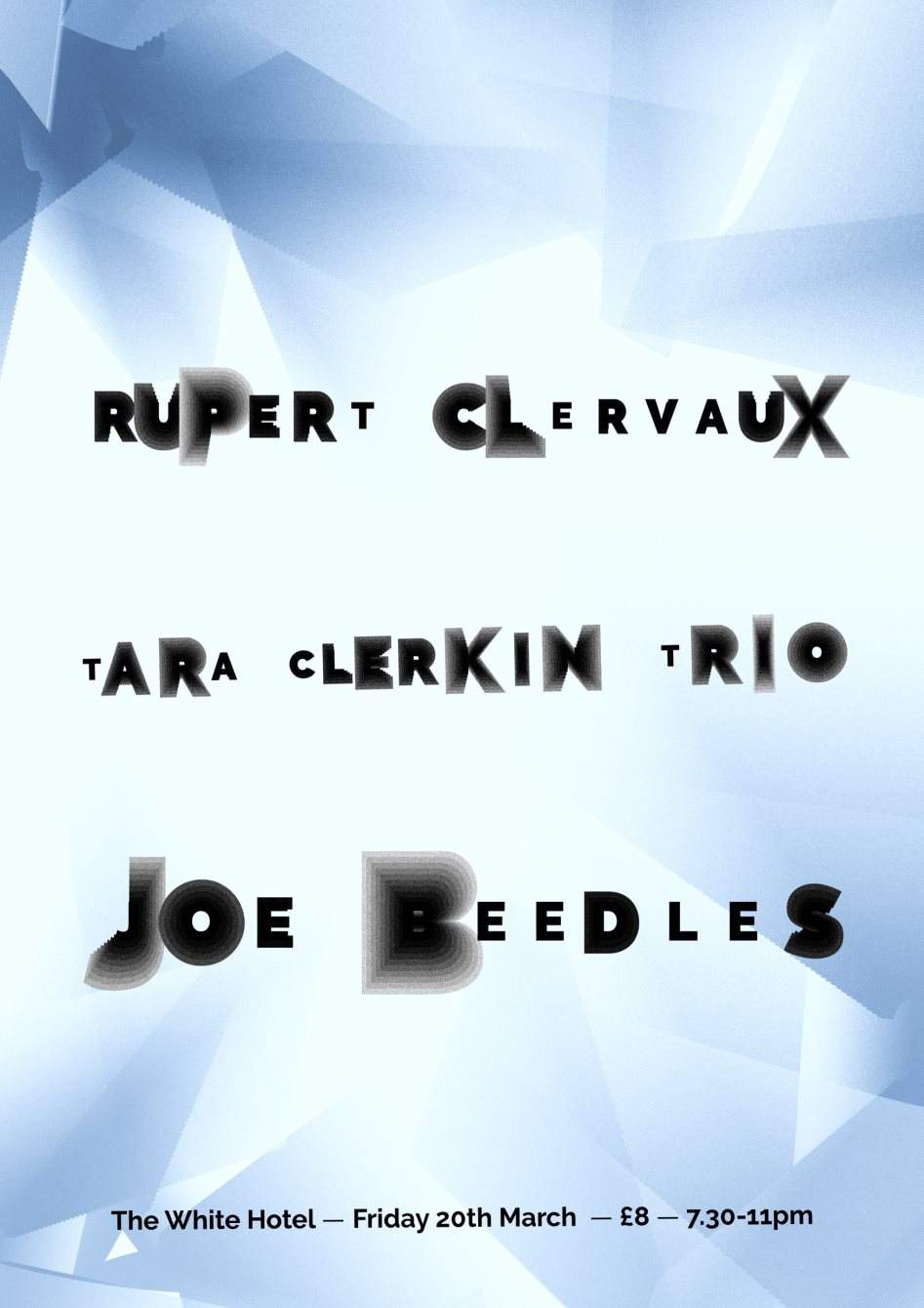 [CANCELLED] Tara Clerkin Trio // Rupert Clervaux // Joe Beedles - Página frontal