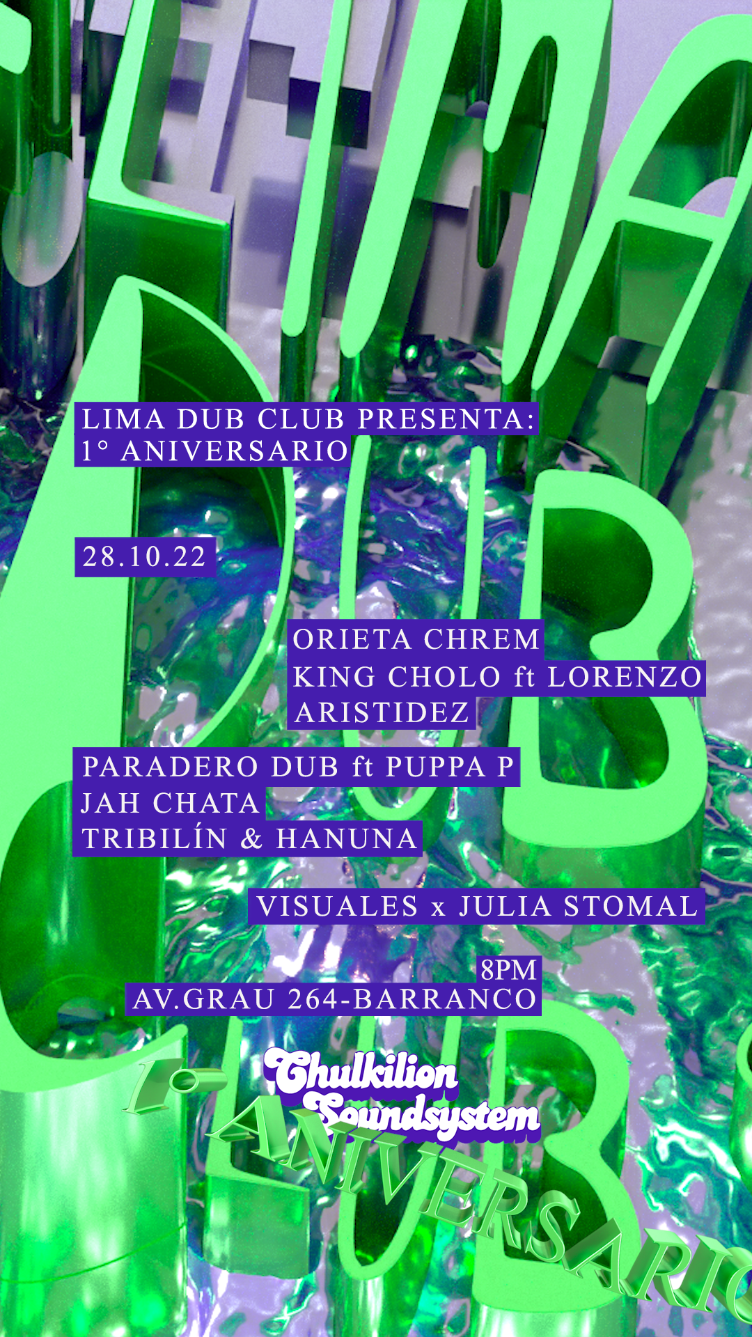 Lima Dub Club 1° Anniversary at TBA - Av. Grau 264 ,Barranco - Lima, Peru