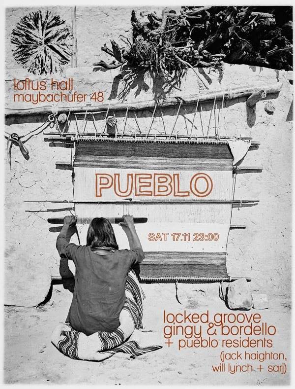 Pueblo VI with Locked Groove Gingy & Bordello - フライヤー表