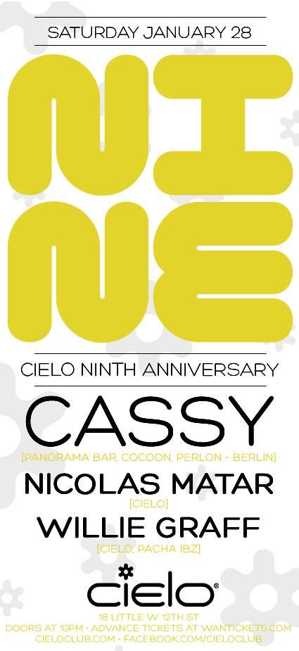 Cielo 9th Anniversary with Cassy, Nicolas Matar & Willie Graff - フライヤー表