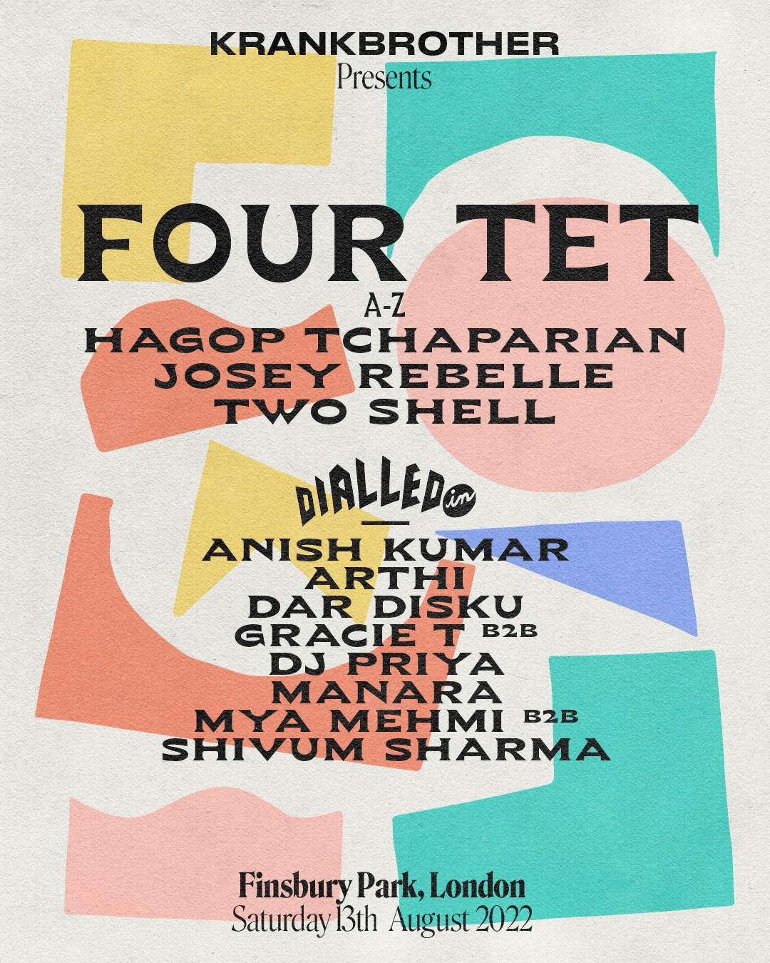 Krankbrother Presents: Four Tet All-Dayer At Finsbury Park, London