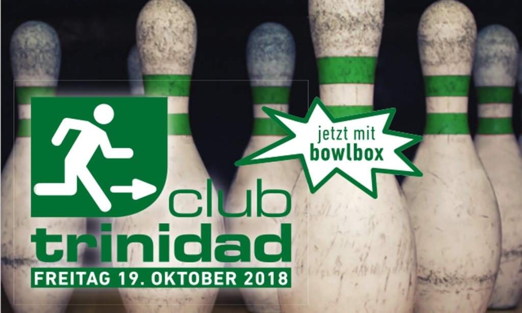 Club Trinidad im Schlips – mit Bowlbox - フライヤー表