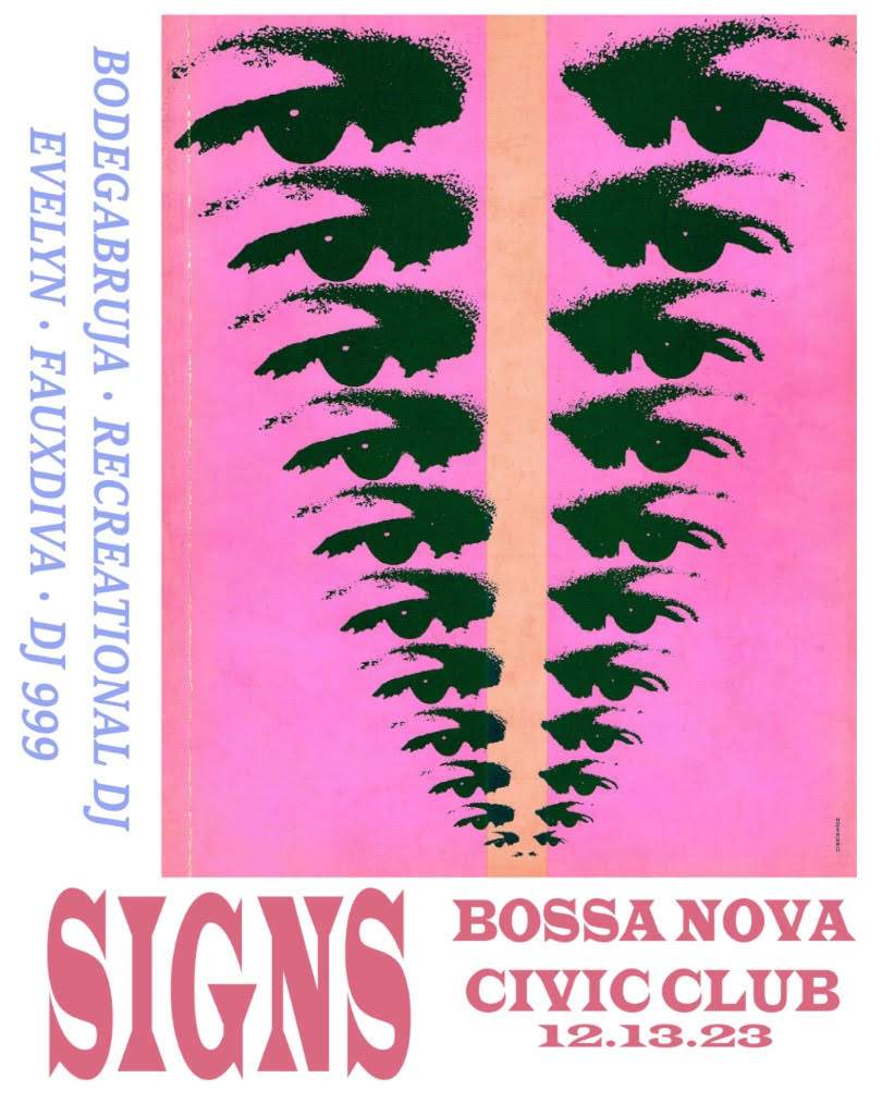 SIGNS with Bodega Bruja, Recreational DJ, Evelyn, DJ 999, Fauxdiva - Página frontal