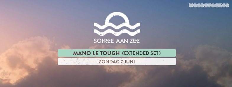 Soiree aan Zee with Mano le Tough - Página frontal