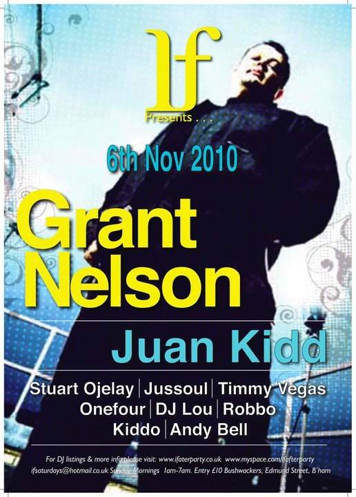 If... presents Grant Nelson & Juan Kidd - フライヤー表