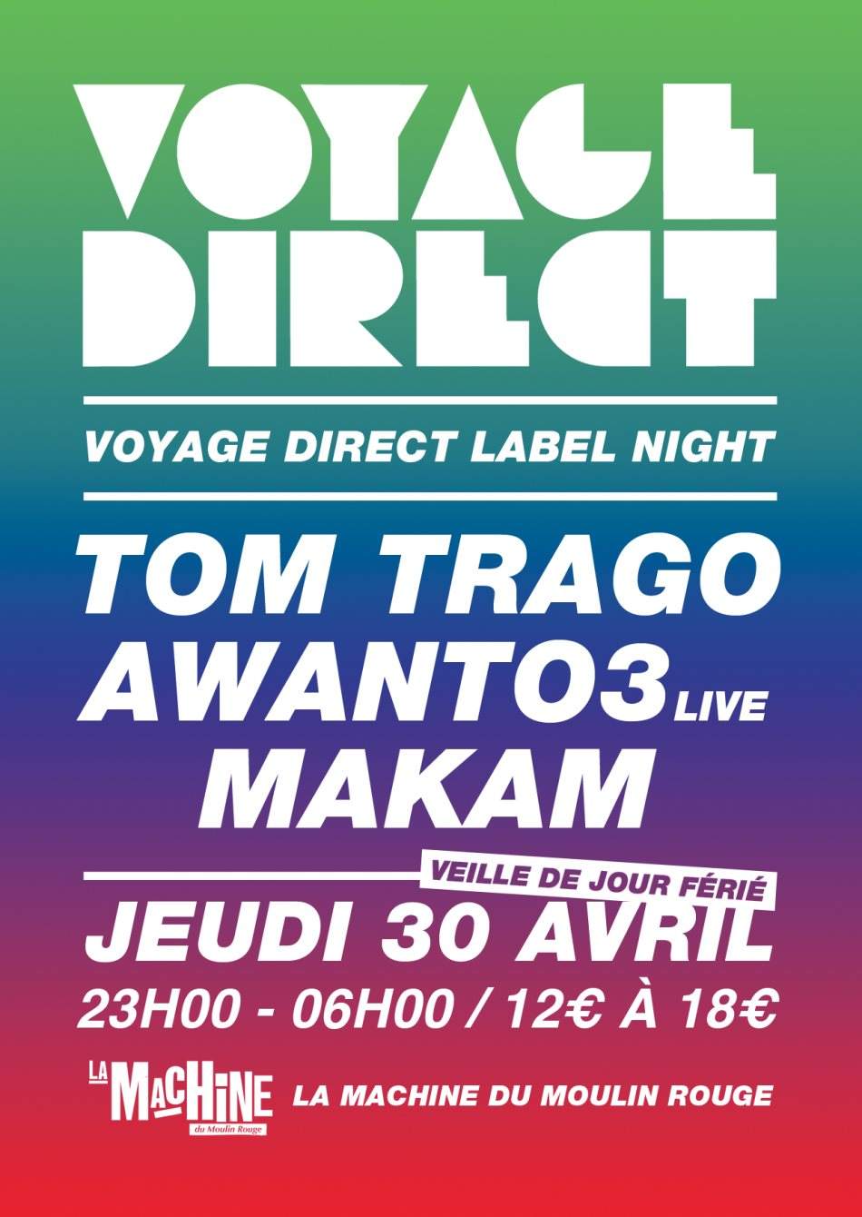 Voyage Direct Label Night with Tom Trago, Awanto3 & Makam - Página frontal