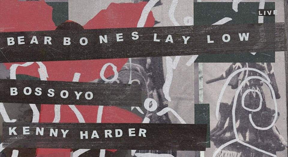Bear Bones Lay Low (live), Bossoyo & Kenny Harder - Página frontal