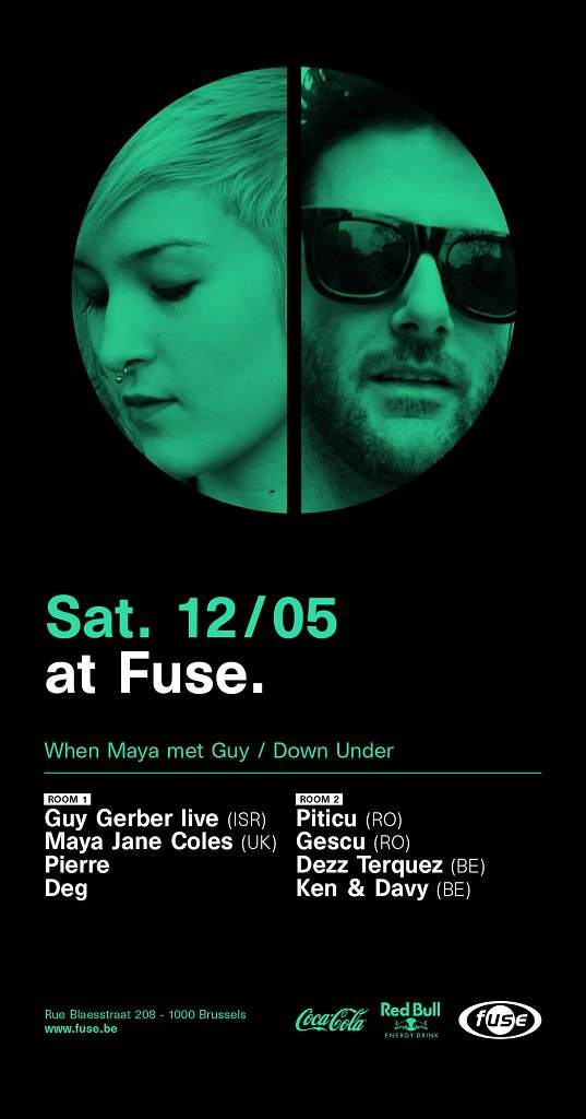 Fuse presents When Maya met Guy & Down Under - フライヤー表