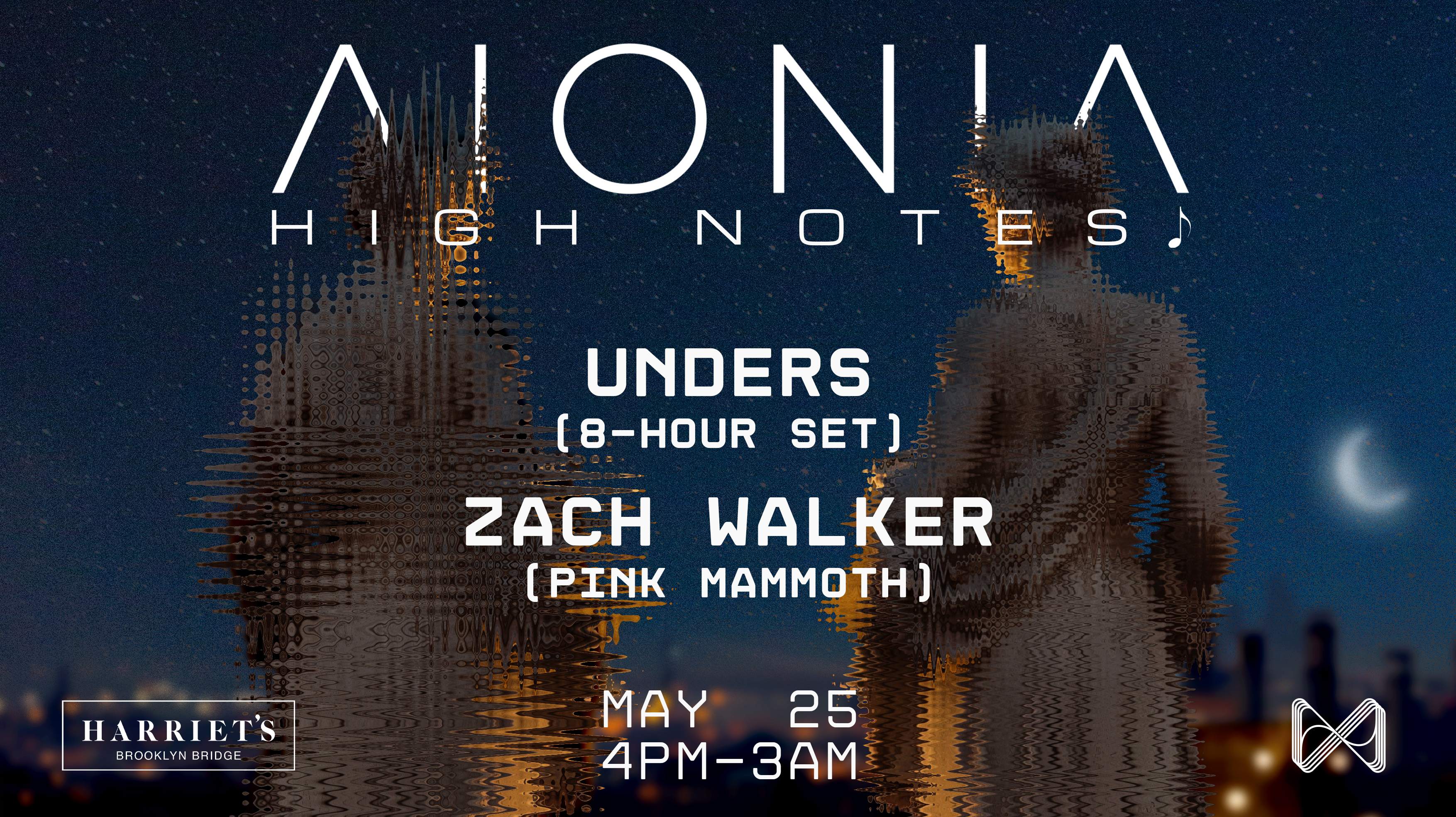 AIONIA: High Notes, open air series @ 1-Hotel w/ Unders (8-hour set)+Zach Walker [Pink Mammoth] - フライヤー表